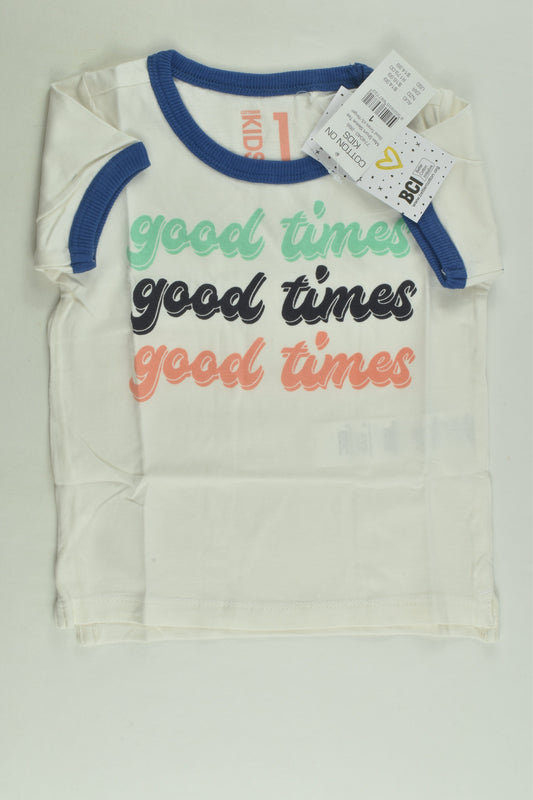 NEW Cotton On Kids Size 1 'Good Times' T-shirt