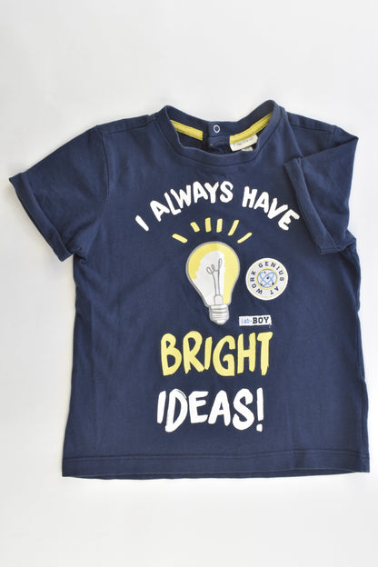 Fagottino (Italy) Size 1-2 (18-24 ,86 cm) months "I always have bright ideas" T-shirt